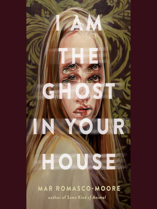 Cover image for I Am the Ghost in Your House